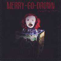 Merry-Go-Drown : As She Screams